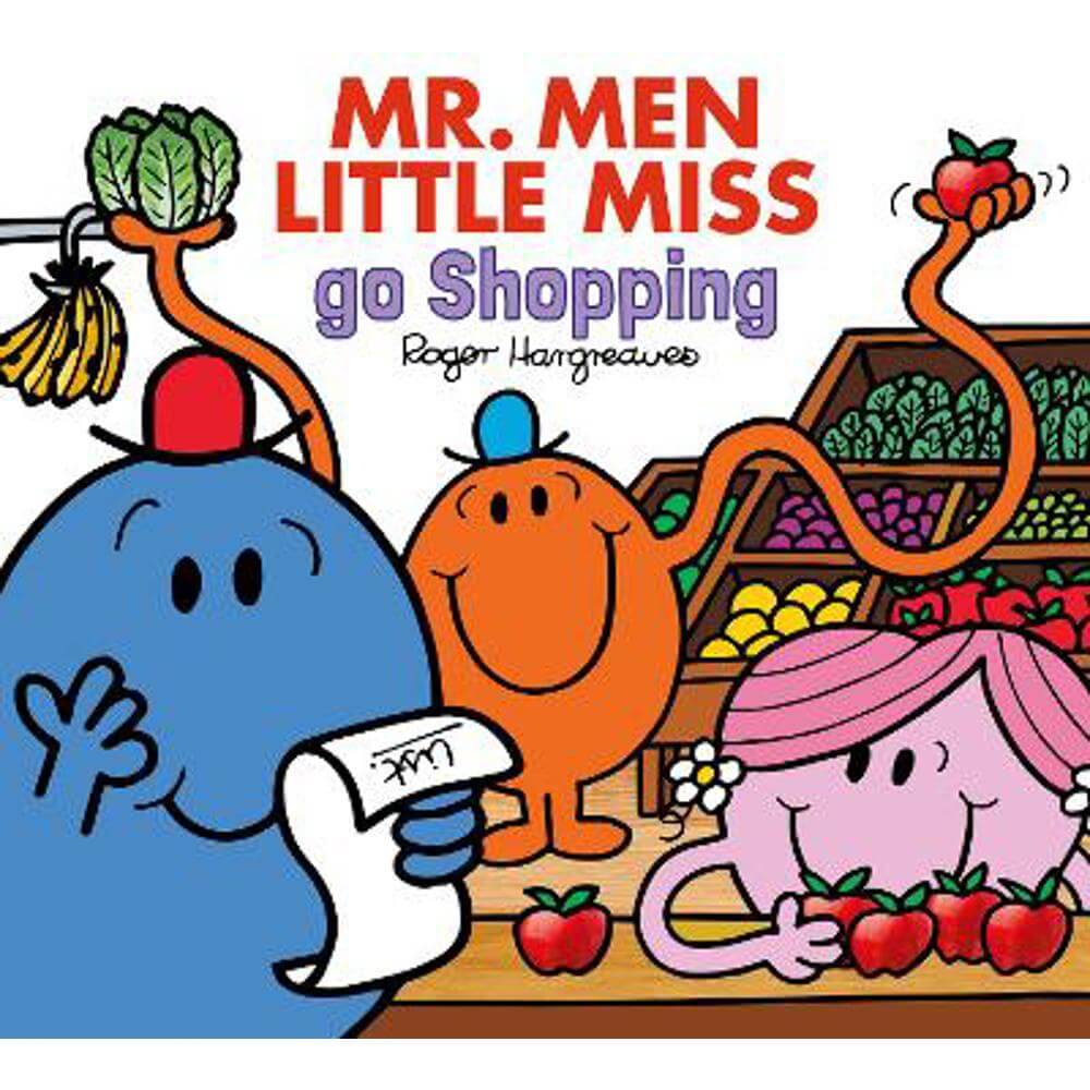 Mr. Men Little Miss Go Shopping (Mr. Men & Little Miss Everyday) (Paperback) - Adam Hargreaves